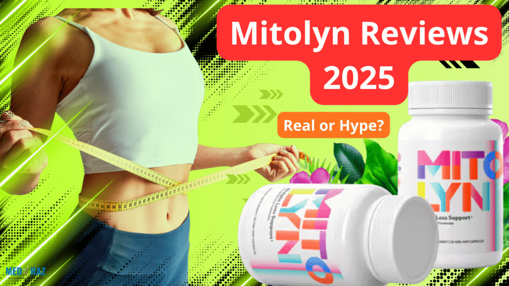 Mitolyn Reviews 2025